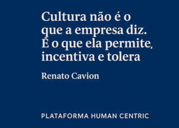 Cultura Não é o que a Empresa Diz. É o que Ela Permite, Incentiva e Tolera.
